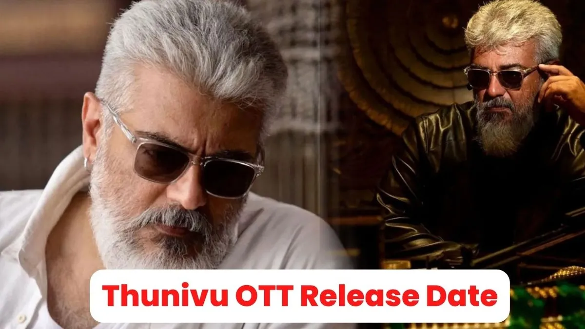 Thunivu OTT Release Date